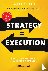 Strategy = Execution - Fast...