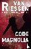 Riessen, Joop van - Code Magnolia