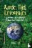 Priem, Harry N.A. - Aarde, Tijd, Universum - gedachten van een geoloog over de werkelijkheid waarin wij leven