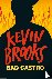 Brooks, Kevin - Bad Castro