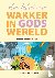 De kleine wakker in Gods we...
