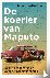 De koerier van Maputo - Een...