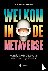 Welkom in de metaverse - Ho...