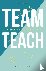 Team Teach - De voordelen v...