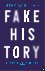 Fake history - 101 dingen d...