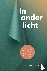 In ander licht - Hoe onbewu...