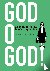 God o God - De rechter met ...