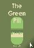 The Green Pill
