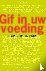 Gif in uw voeding - E-numme...