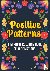 Positive patterns - een min...