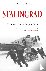 Stalingrad - The Battle and...