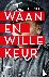 Waan en willekeur