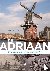 De Adriaan - Biografie van ...
