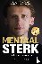 Mentaal Sterk - Trainen om ...