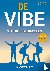 De vibe - stap in je geluks...