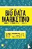 Big data marketing - snel -...