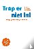 Trap er niet in! - Spiegel ...