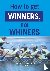 How to get winners, not whi...