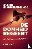 De domheid regeert - Hoe op...