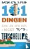 101 dingen die je weten moe...