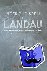  - Under The Spell Of Landau: When Theoretical Physics Was Shaping Destinies - WHEN THEORETICAL PHYSICS WAS SHAPING DESTINIES