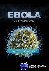 Ebola: An Evolving Story - ...