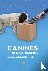 Canines - The Original Bios...