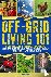 Off-Grid Living 101 - Ultim...