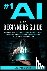 Smith, Michael - #1 AI for Beginners Guide: AI Made Simple: Your Step-by-Step Guide to Understanding, Using, and Thriving with Artificial Intelligence in Everyday Life