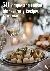Johnson, Kelly - 50 Simple and Elegant Dinner Party Recipes