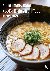 50 Delicious Ramen Noodle D...