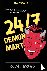Guay, D. M. - 24/7 Demon Mart - Books 1-3 Omnibus: Books 1-3 Omnibus
