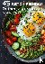 Johnson, Kelly - 45 Keto-Friendly Recipes for Home