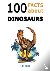 Taka, Tiki - 100 Facts about Dinosaurs - A Journey Through Prehistoric Marvels and Jaw-Dropping Discoveries (Dino Facts Book)