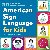 American Sign Language for ...