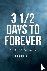 3 1/2 Days to Forever - The...