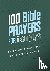Adkins, Elijah - 100 Bible Prayers for Teen Guys: Devotions and Direction on Talking with God