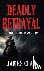 Deadly Betrayal: A Rance De...