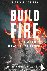 Build Fire - How to Overcom...