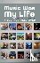 Music Was My Life: A Journe...