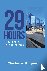 Purpero, Charles A. - 29 Hours (A Novel) - Second Edition