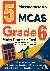 Nazari, Reza - 5 Massachusetts MCAS Grade 6 Math Practice Tests - Proven Practice for Top Scores with Detailed Explanations