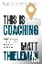 This is Coaching - How to T...