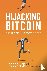 Hijacking Bitcoin - The Hid...