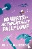 10 Ways to Accidentally Fal...