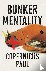Bunker Mentality - A Novel