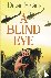 Eagle, Diane - A BLIND EYE
