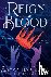 A Reign Of Blood - A Dark F...